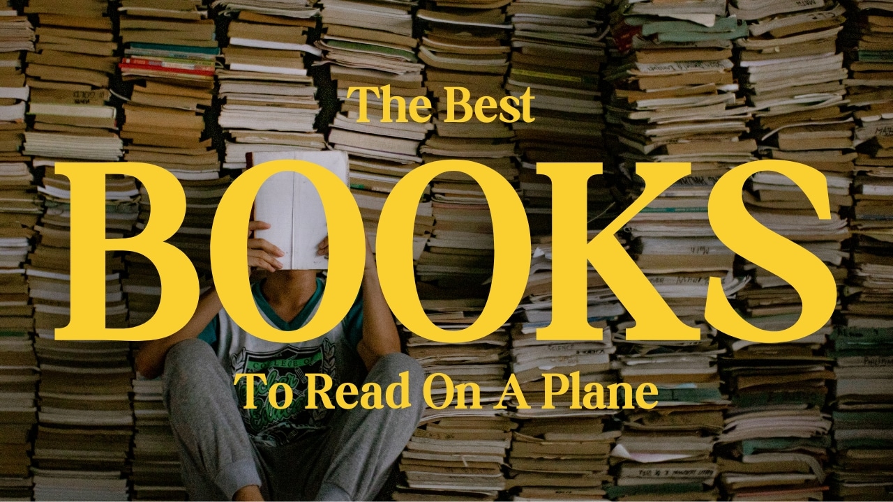 The Best Books to Read on a Plane